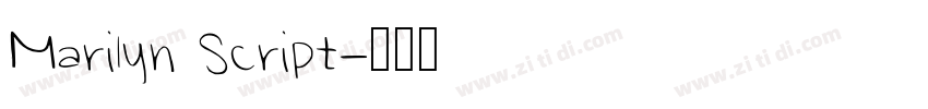 Marilyn Script字体转换